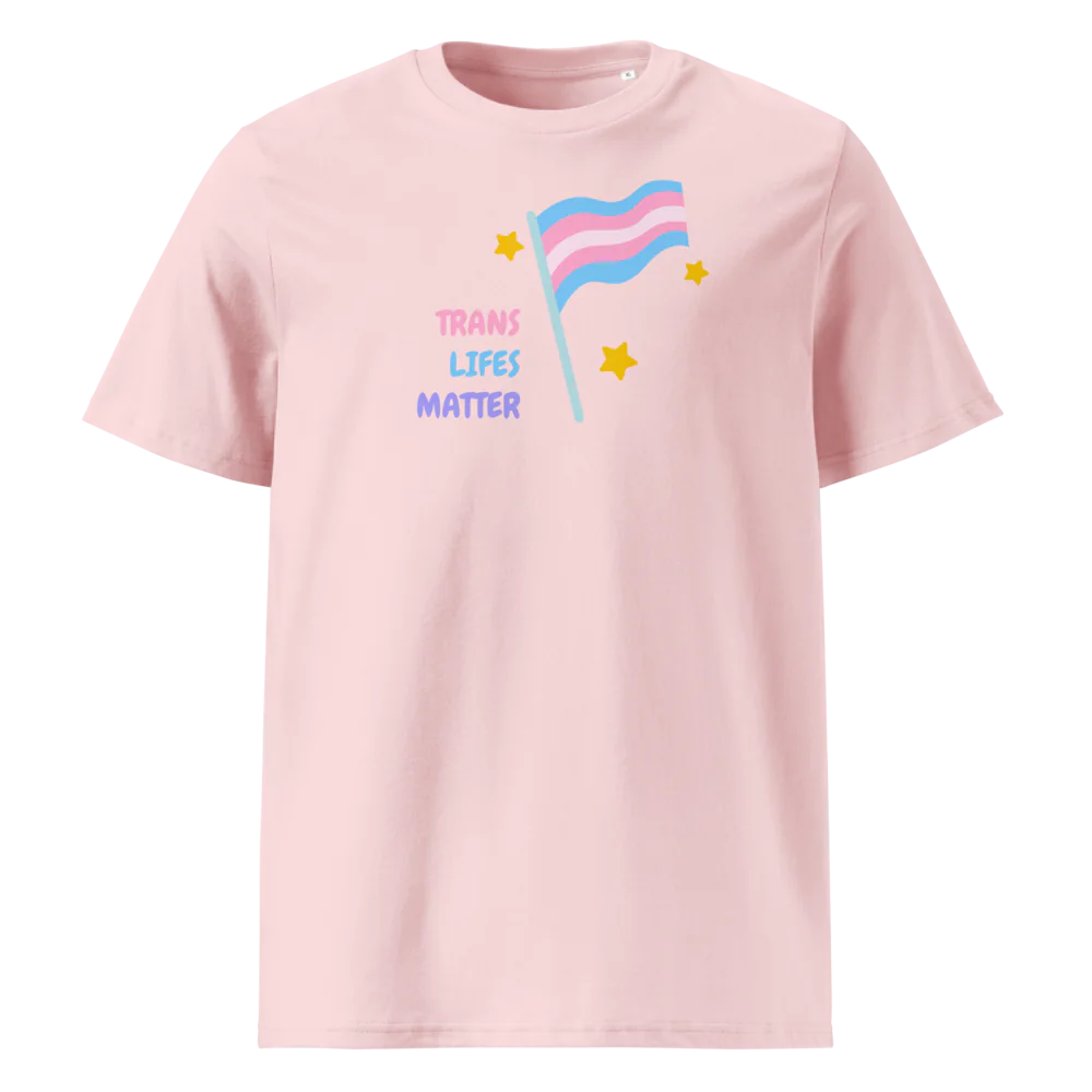 Trans Lifes Matter | Camiseta unisex de algodón orgánico