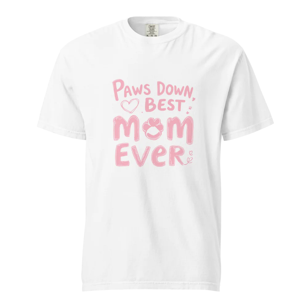 Paws Down, la mejor mamá del mundo | Camiseta unisex de tejido grueso | 100 % algodón