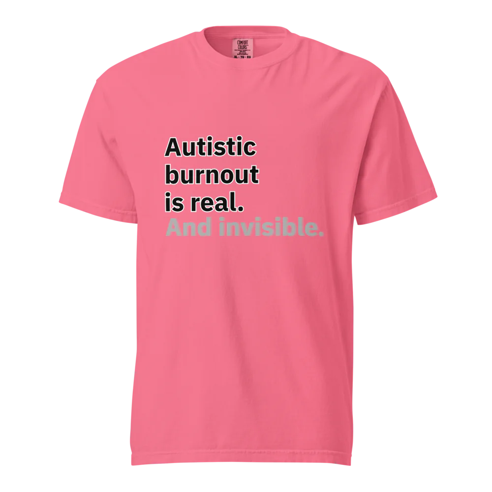 El síndrome de burnout autista es real | Camiseta unisex de tejido grueso | 100 % algodón
