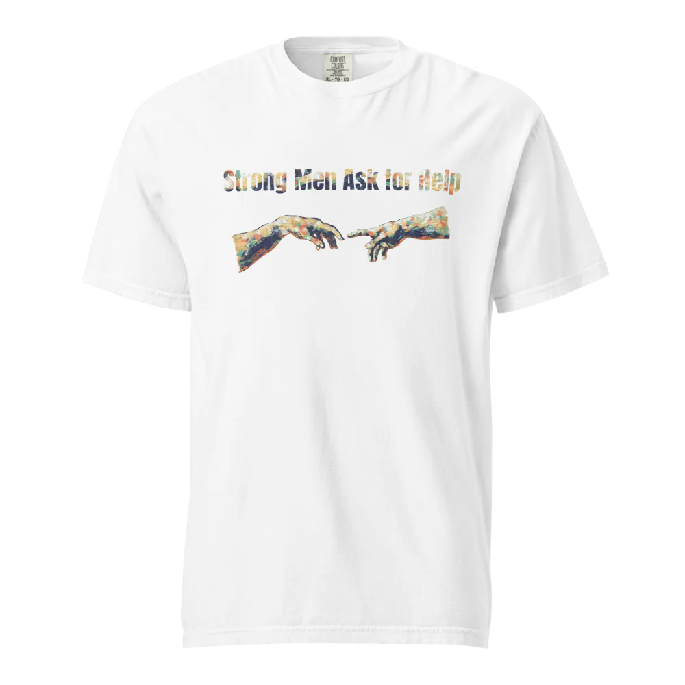 Hombres fuertes piden ayuda | Camiseta unisex de tejido grueso | 100 % algodón