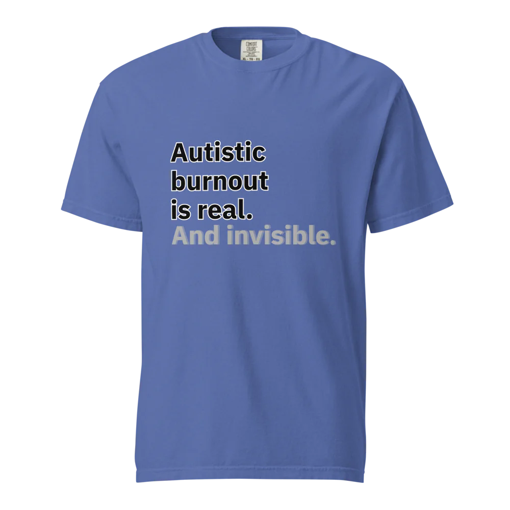 El síndrome de burnout autista es real | Camiseta unisex de tejido grueso | 100 % algodón