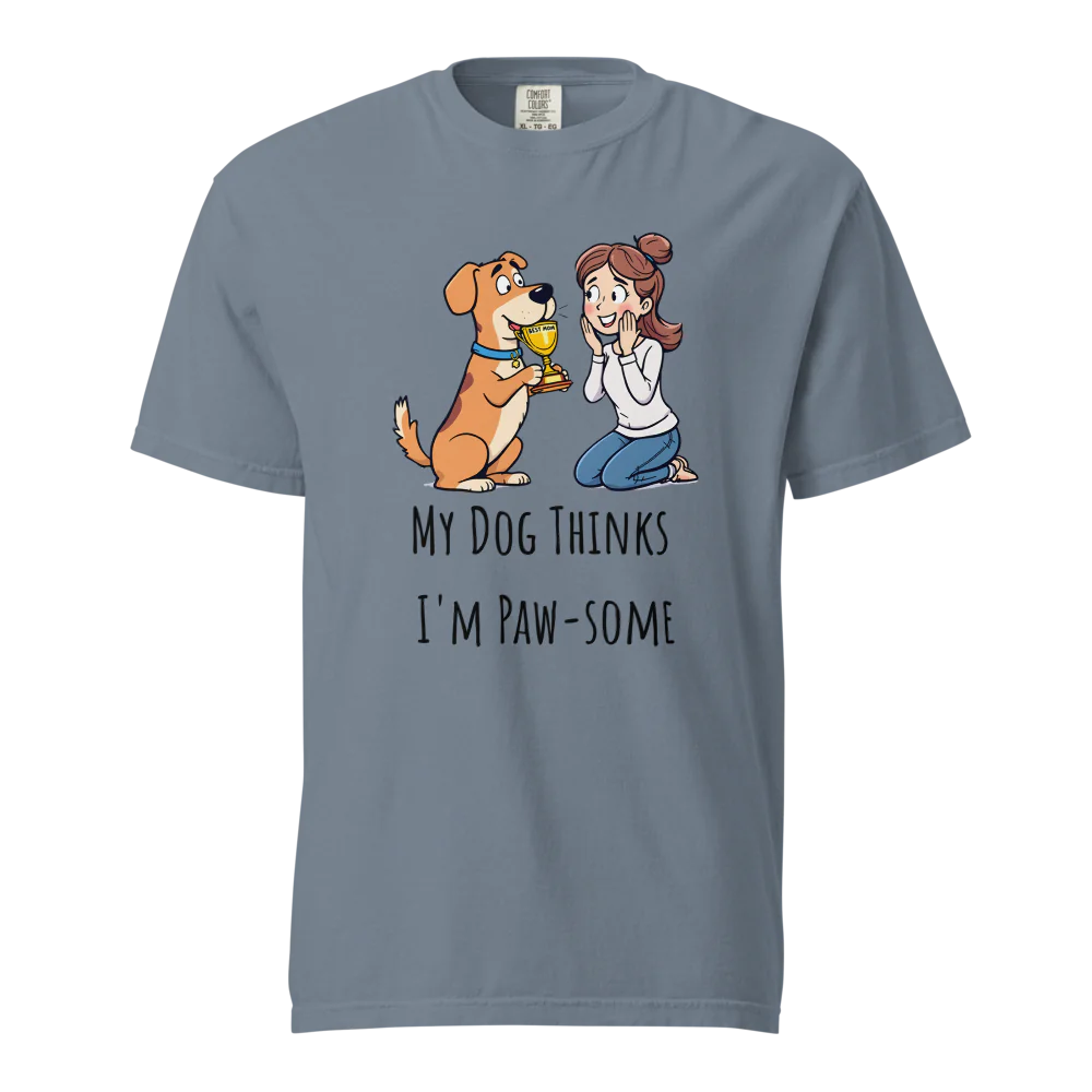 Mi perro piensa que soy genial | Camiseta unisex de tejido grueso | 100 % algodón