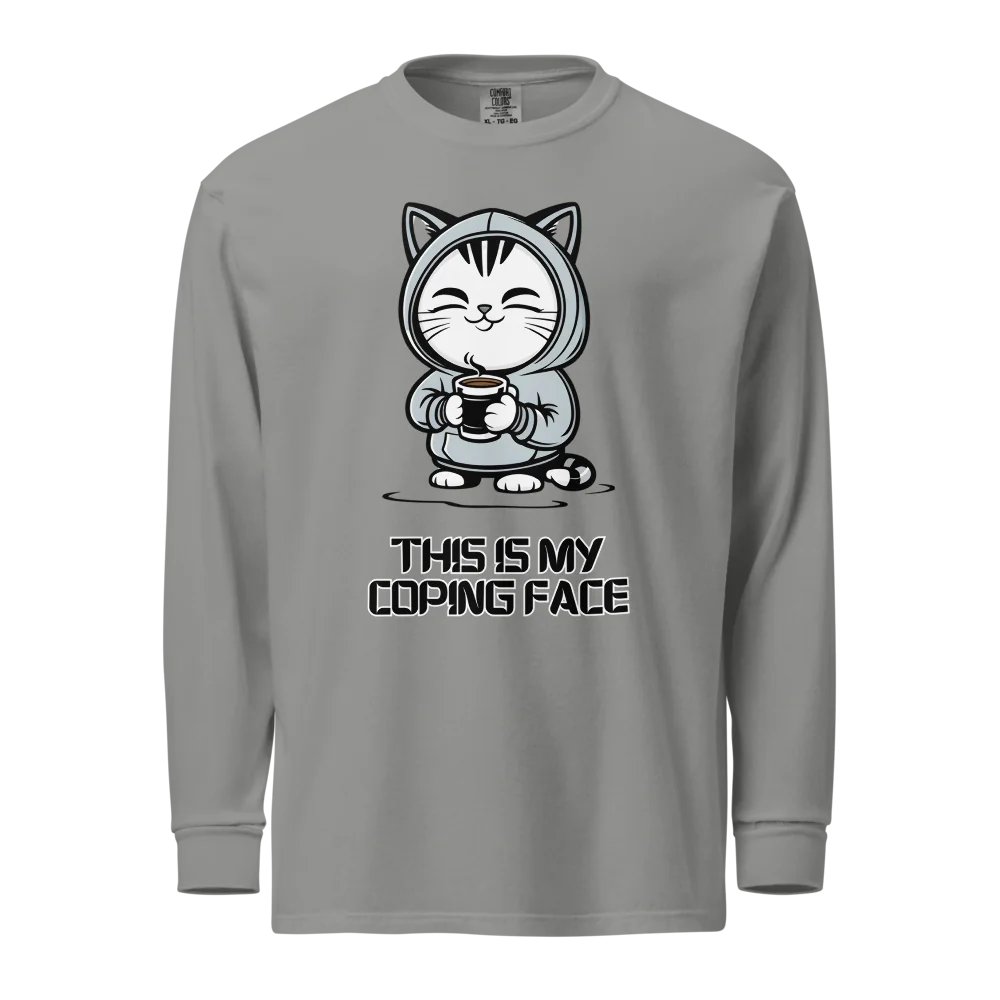 This Is My Coping Face | Unisex Heavyweight Long Sleeve Shirt | 100% Cotton