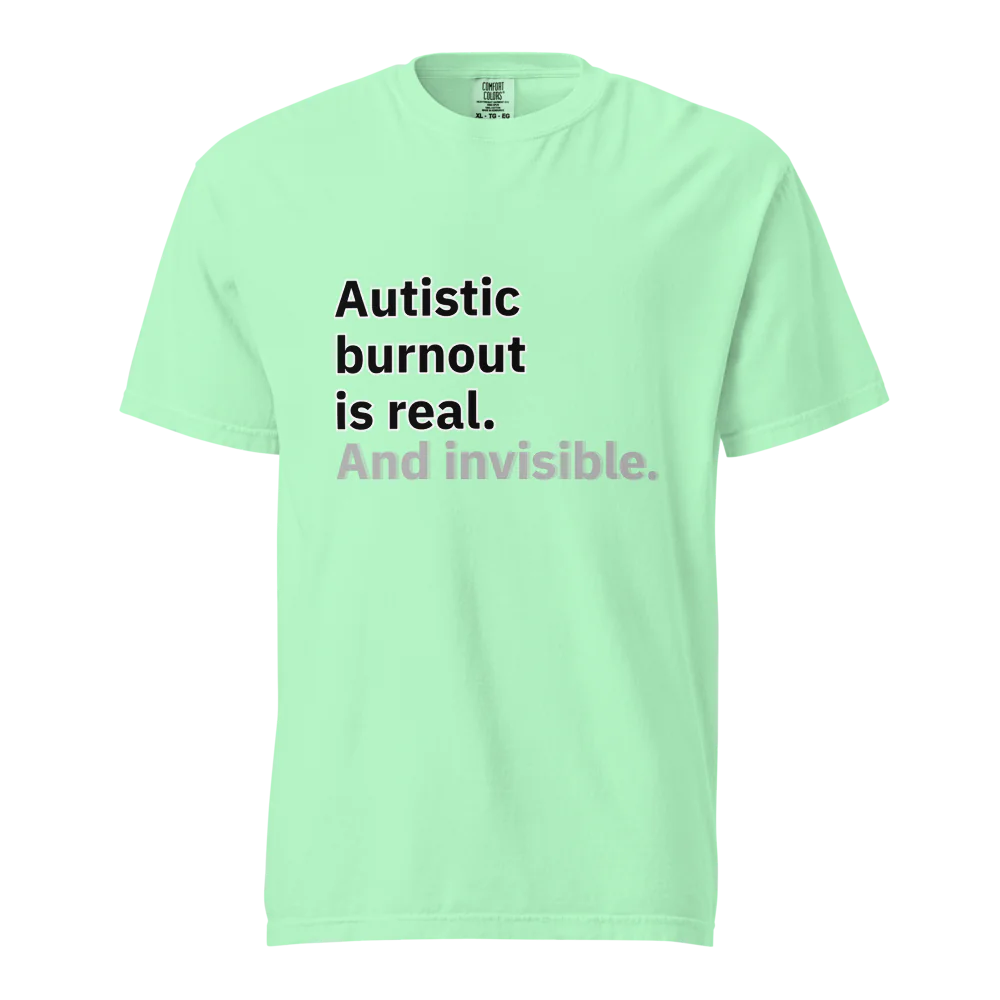 El síndrome de burnout autista es real | Camiseta unisex de tejido grueso | 100 % algodón