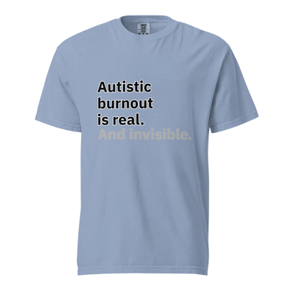 El síndrome de burnout autista es real | Camiseta unisex de tejido grueso | 100 % algodón