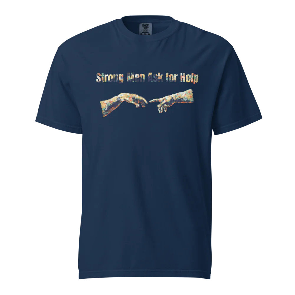 Hombres fuertes piden ayuda | Camiseta unisex de tejido grueso | 100 % algodón