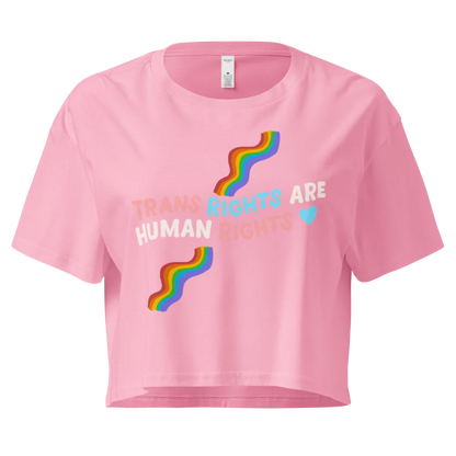 Trans Rights Are Human Rights | Crop Top 100% Cotton