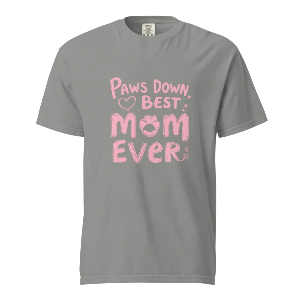 Paws Down, la mejor mamá del mundo | Camiseta unisex de tejido grueso | 100 % algodón