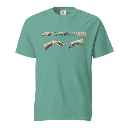 Hombres fuertes piden ayuda | Camiseta unisex de tejido grueso | 100 % algodón