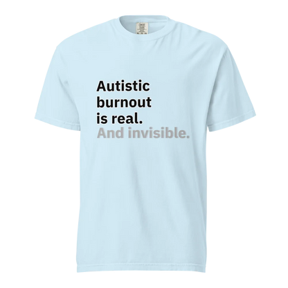 El síndrome de burnout autista es real | Camiseta unisex de tejido grueso | 100 % algodón