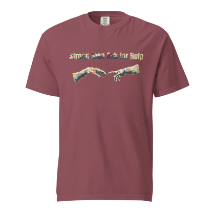 Hombres fuertes piden ayuda | Camiseta unisex de tejido grueso | 100 % algodón