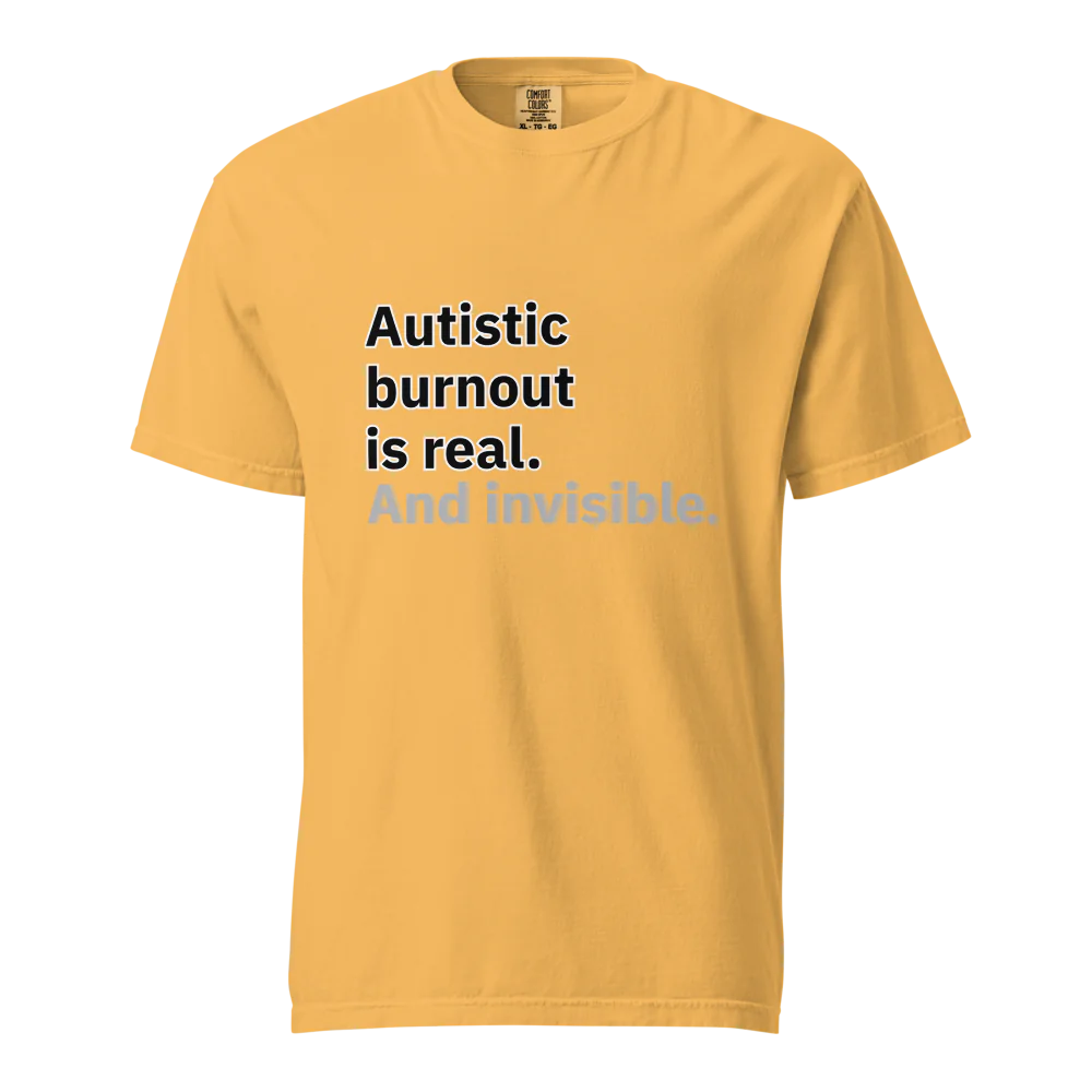 El síndrome de burnout autista es real | Camiseta unisex de tejido grueso | 100 % algodón