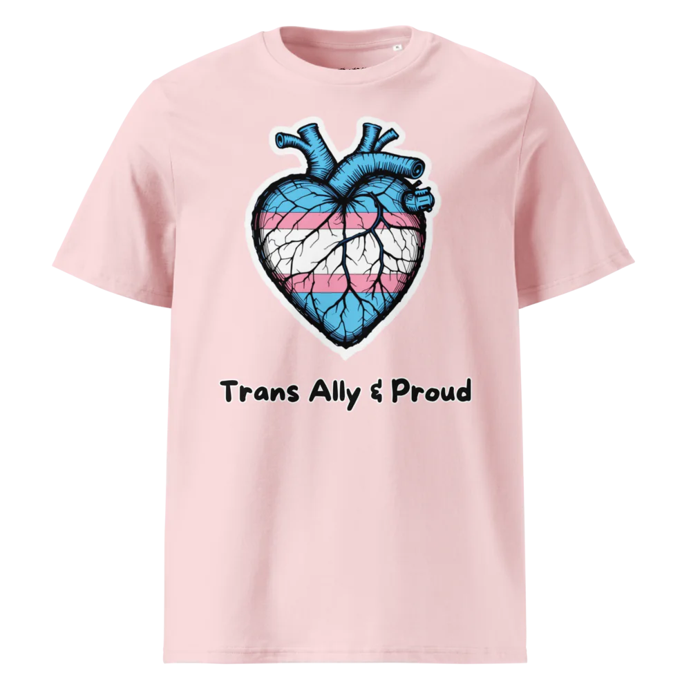 Trans Ally & Proud | Unisex Organic Cotton T-Shirt