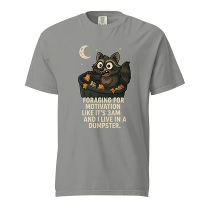 Motivación en busca de alimento | Camiseta unisex de tejido grueso | 100 % algodón