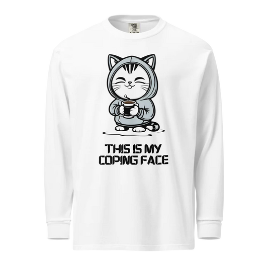 This Is My Coping Face | Unisex Heavyweight Long Sleeve Shirt | 100% Cotton