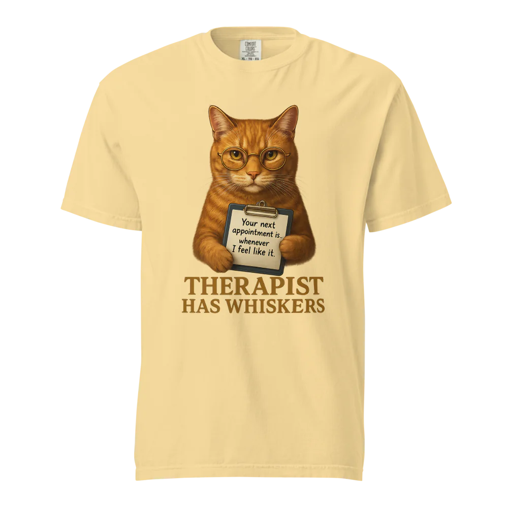 Therapist has Whiskers | Unisex Heavyweight T-Shirt | 100% Cotton