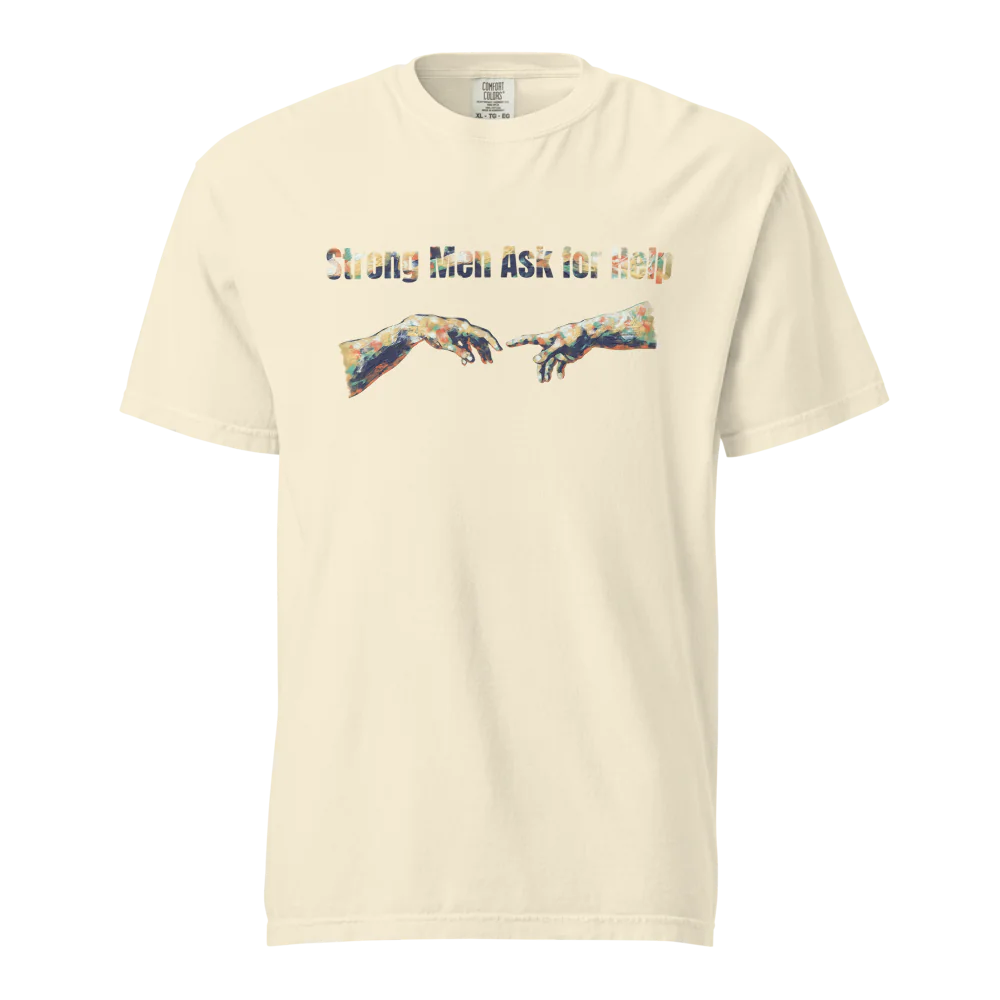 Hombres fuertes piden ayuda | Camiseta unisex de tejido grueso | 100 % algodón