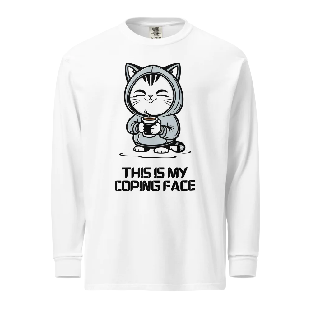 This Is My Coping Face | Unisex Heavyweight Long Sleeve Shirt | 100% Cotton