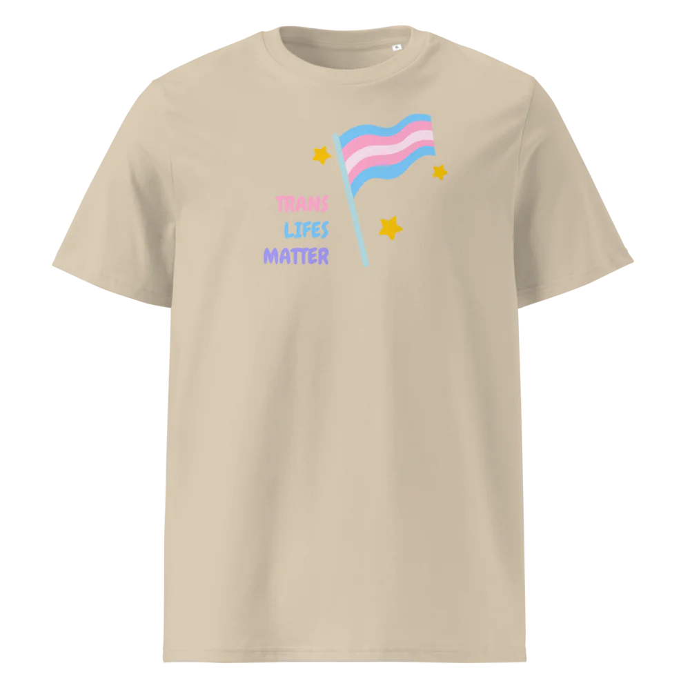 Trans Lifes Matter | Unisex Organic Cotton T-Shirt