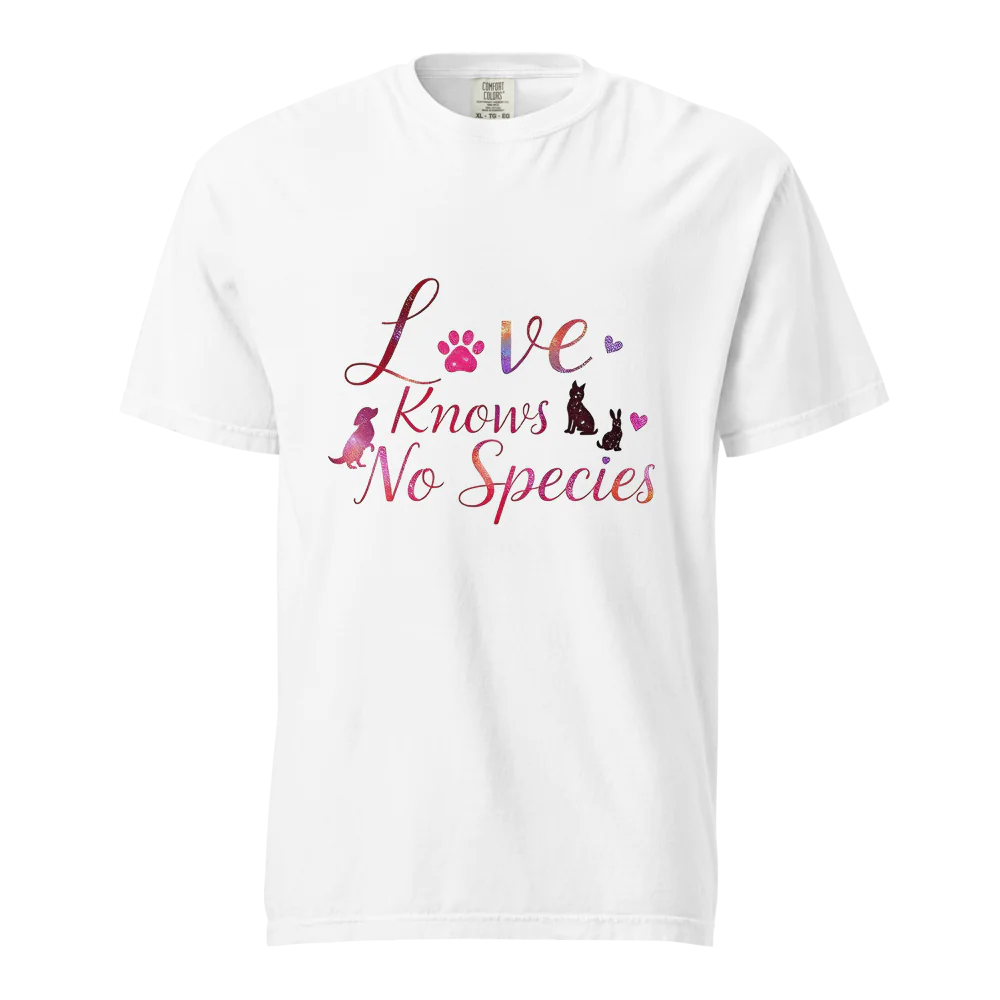 El amor no conoce especies – Amor a las mascotas | Camiseta unisex de tejido grueso | 100 % algodón