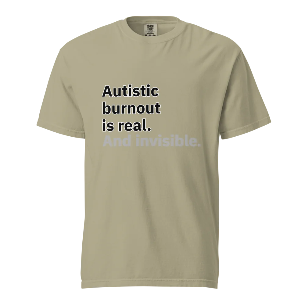 El síndrome de burnout autista es real | Camiseta unisex de tejido grueso | 100 % algodón