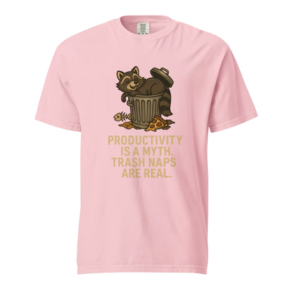 Productivity is a Myth. Trash Naps are Real | Unisex Heavyweight T-Shirt | 100% Cotton