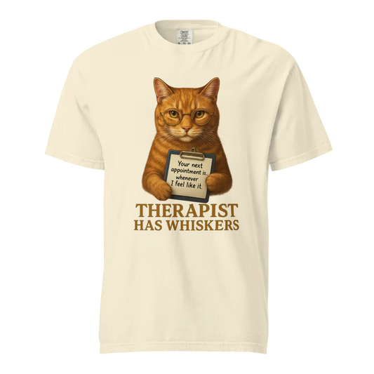 Therapist has Whiskers | Unisex Heavyweight T-Shirt | 100% Cotton