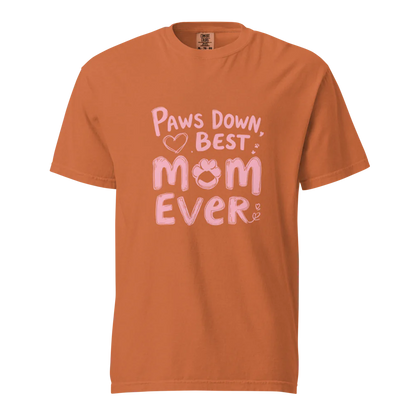 Paws Down, la mejor mamá del mundo | Camiseta unisex de tejido grueso | 100 % algodón