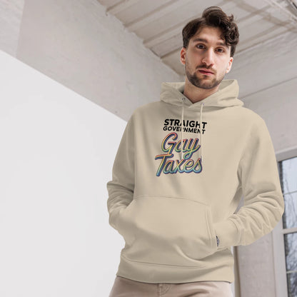 Straight Goverment Gay Taxes | Eco Hoodie 100% Cotton