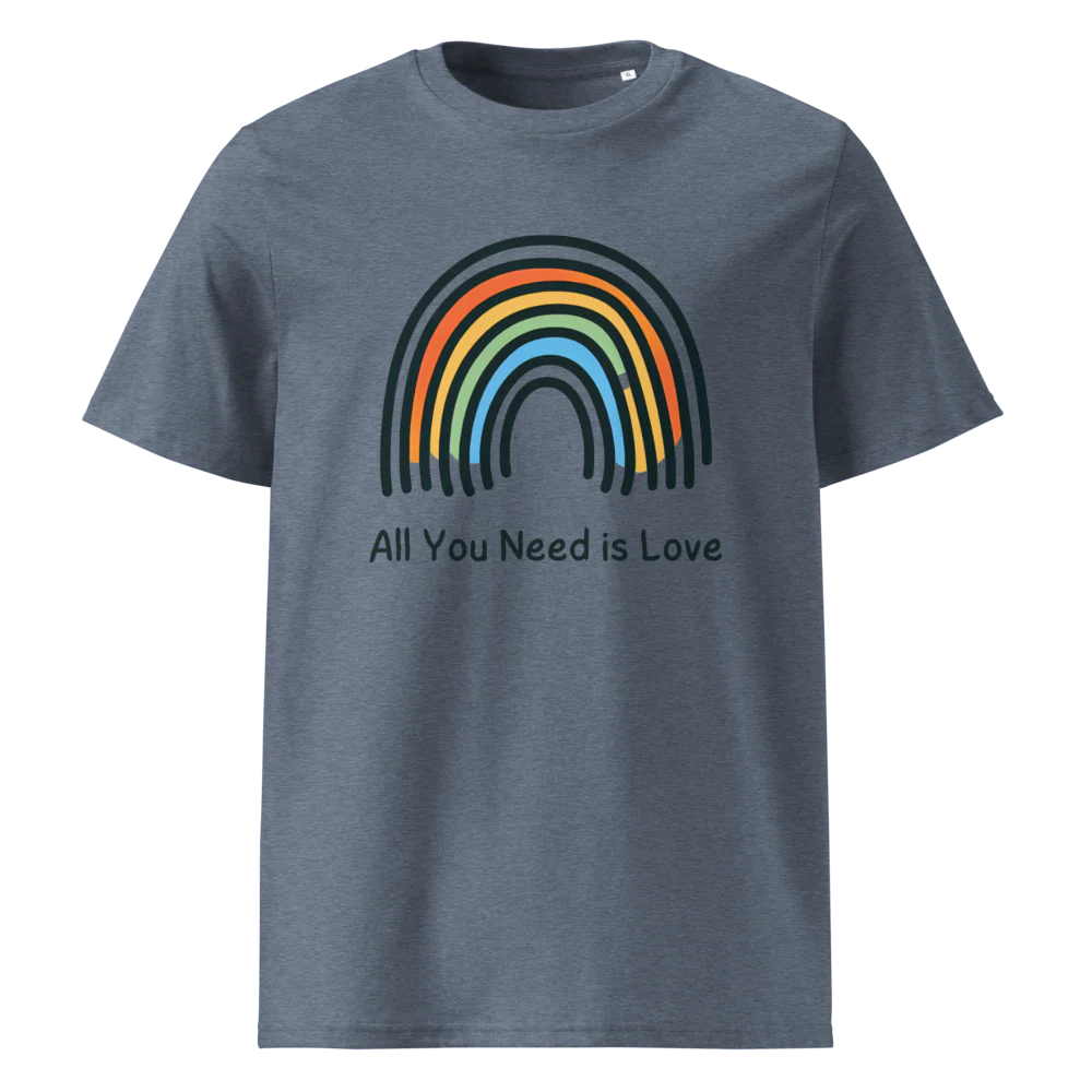 All You Need Is Love | Unisex Organic Cotton T-Shirt