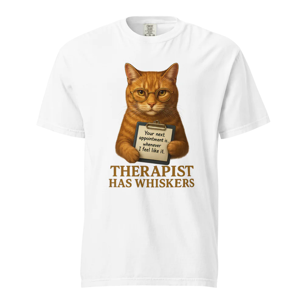 Therapist has Whiskers | Unisex Heavyweight T-Shirt | 100% Cotton
