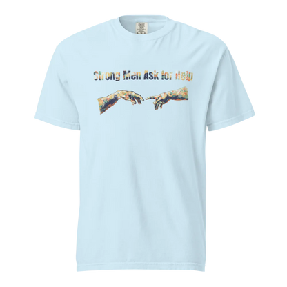 Hombres fuertes piden ayuda | Camiseta unisex de tejido grueso | 100 % algodón