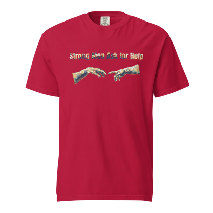 Hombres fuertes piden ayuda | Camiseta unisex de tejido grueso | 100 % algodón