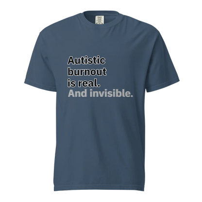 El síndrome de burnout autista es real | Camiseta unisex de tejido grueso | 100 % algodón