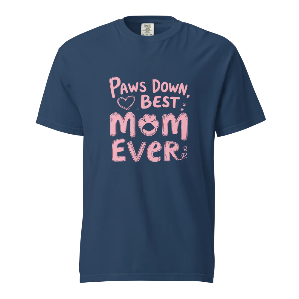 Paws Down, la mejor mamá del mundo | Camiseta unisex de tejido grueso | 100 % algodón