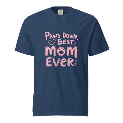 Paws Down, la mejor mamá del mundo | Camiseta unisex de tejido grueso | 100 % algodón