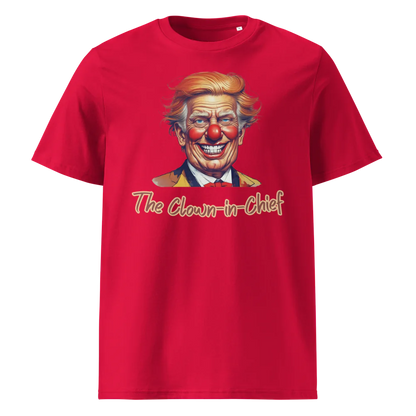 The Clown-in-Chief V1 | Unisex Organic Cotton T-Shirt