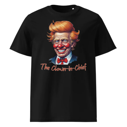 The Clown-in-Chief V2 | Unisex Organic Cotton T-Shirt