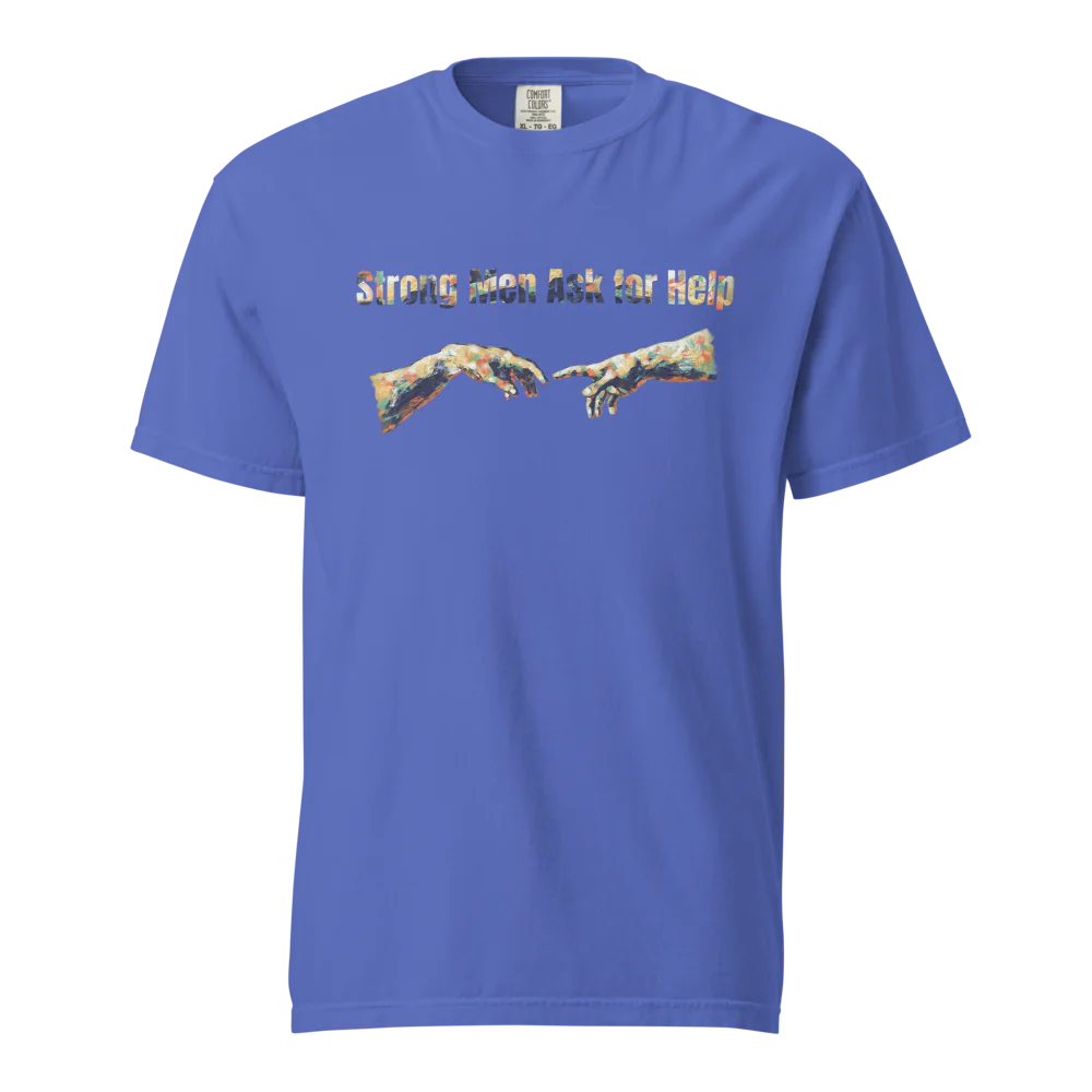 Hombres fuertes piden ayuda | Camiseta unisex de tejido grueso | 100 % algodón