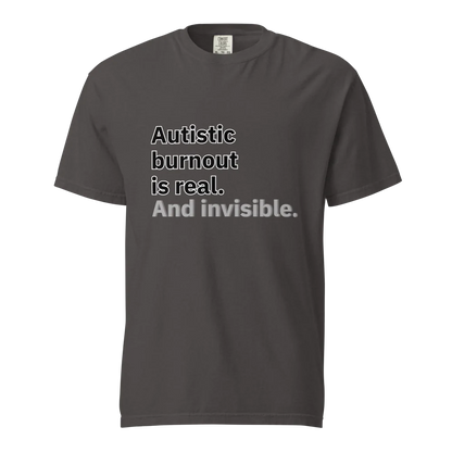 El síndrome de burnout autista es real | Camiseta unisex de tejido grueso | 100 % algodón