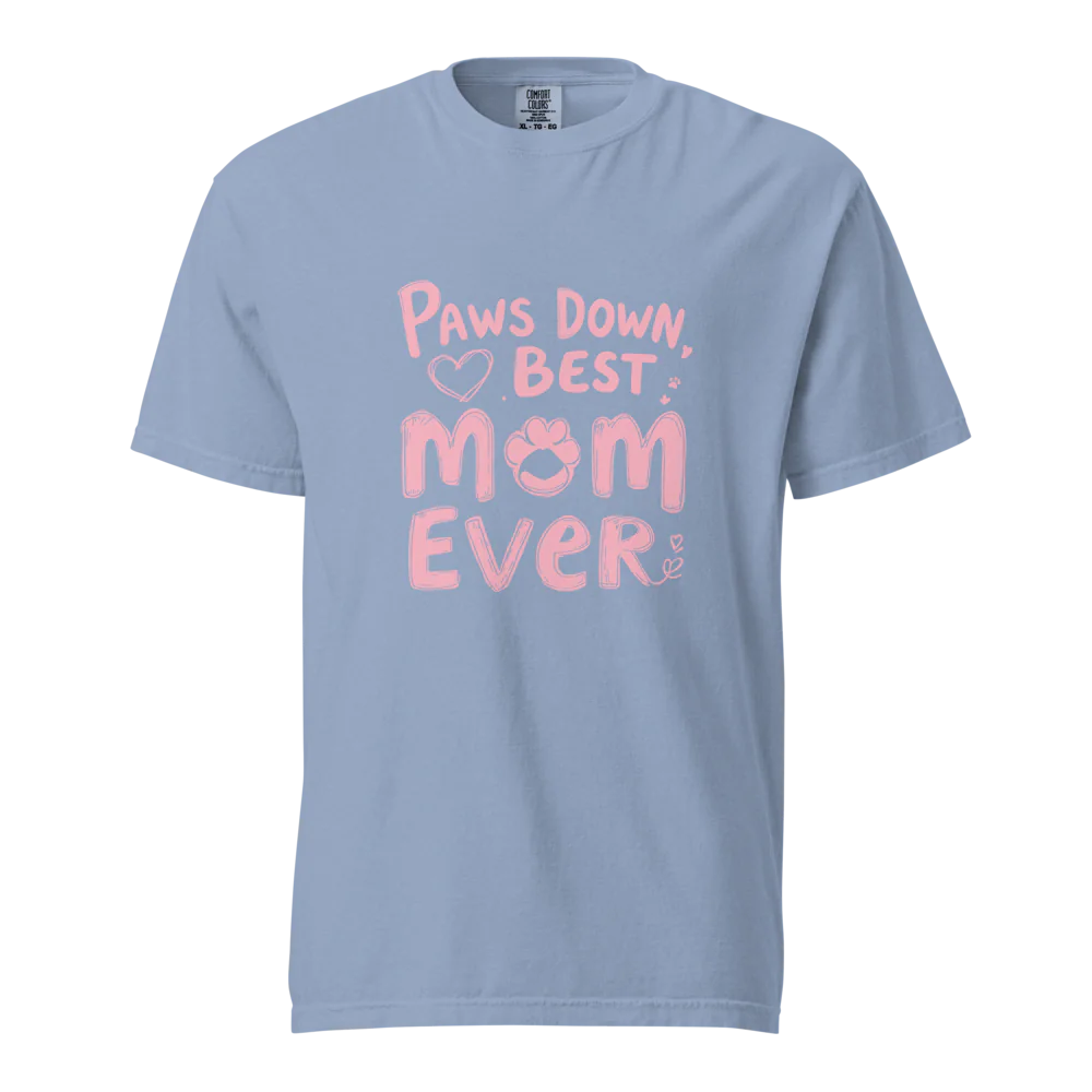 Paws Down, la mejor mamá del mundo | Camiseta unisex de tejido grueso | 100 % algodón