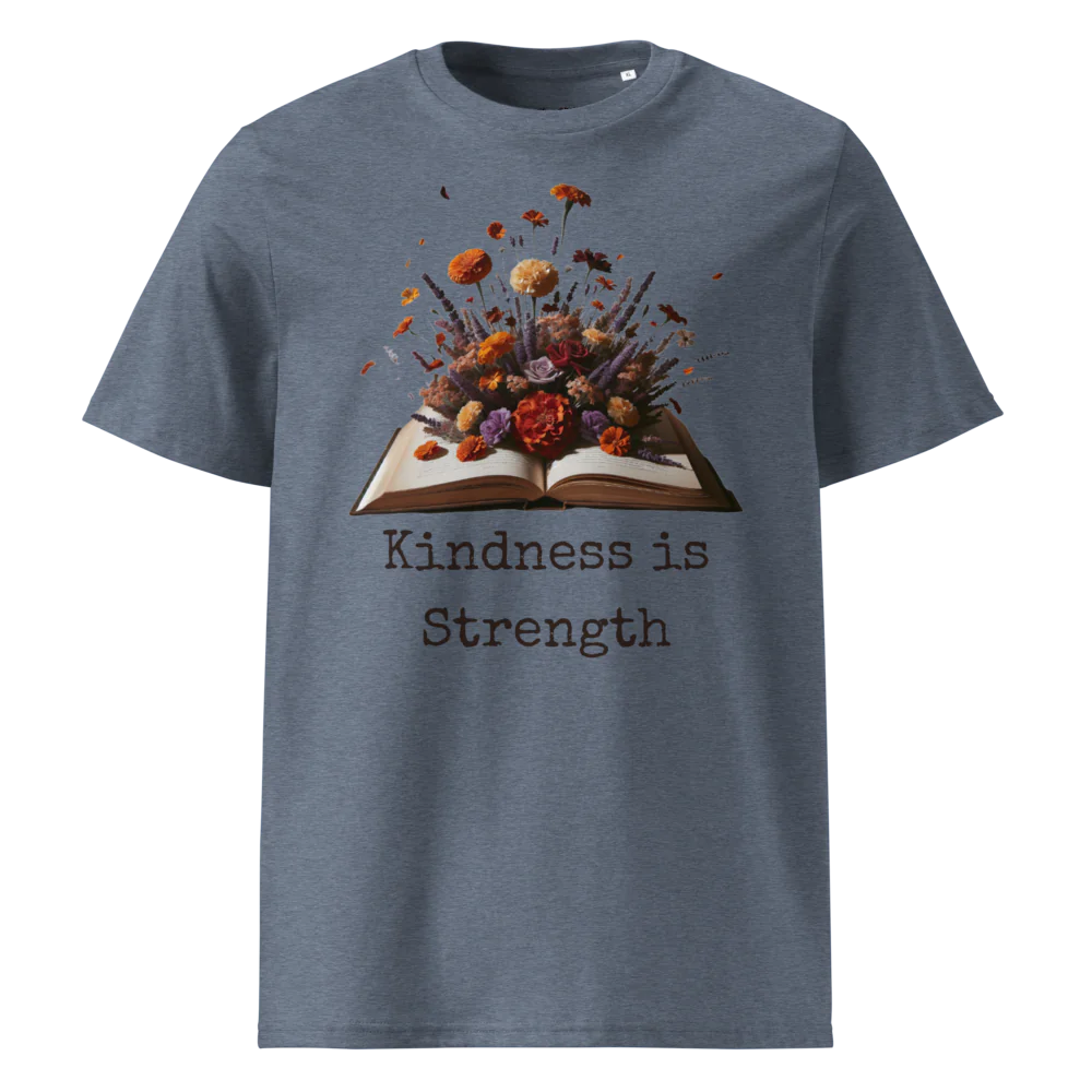 Kindness Is Strength | Unisex Organic Cotton T-Shirt