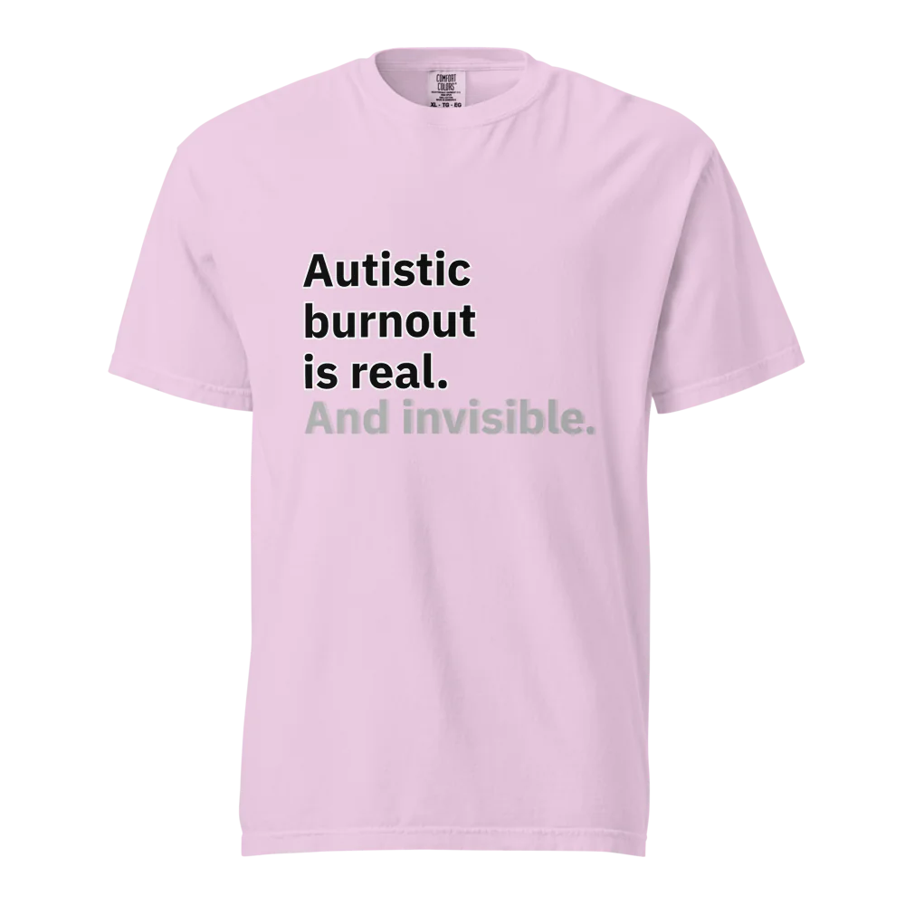 El síndrome de burnout autista es real | Camiseta unisex de tejido grueso | 100 % algodón
