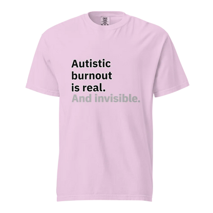 El síndrome de burnout autista es real | Camiseta unisex de tejido grueso | 100 % algodón