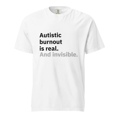 El síndrome de burnout autista es real | Camiseta unisex de tejido grueso | 100 % algodón