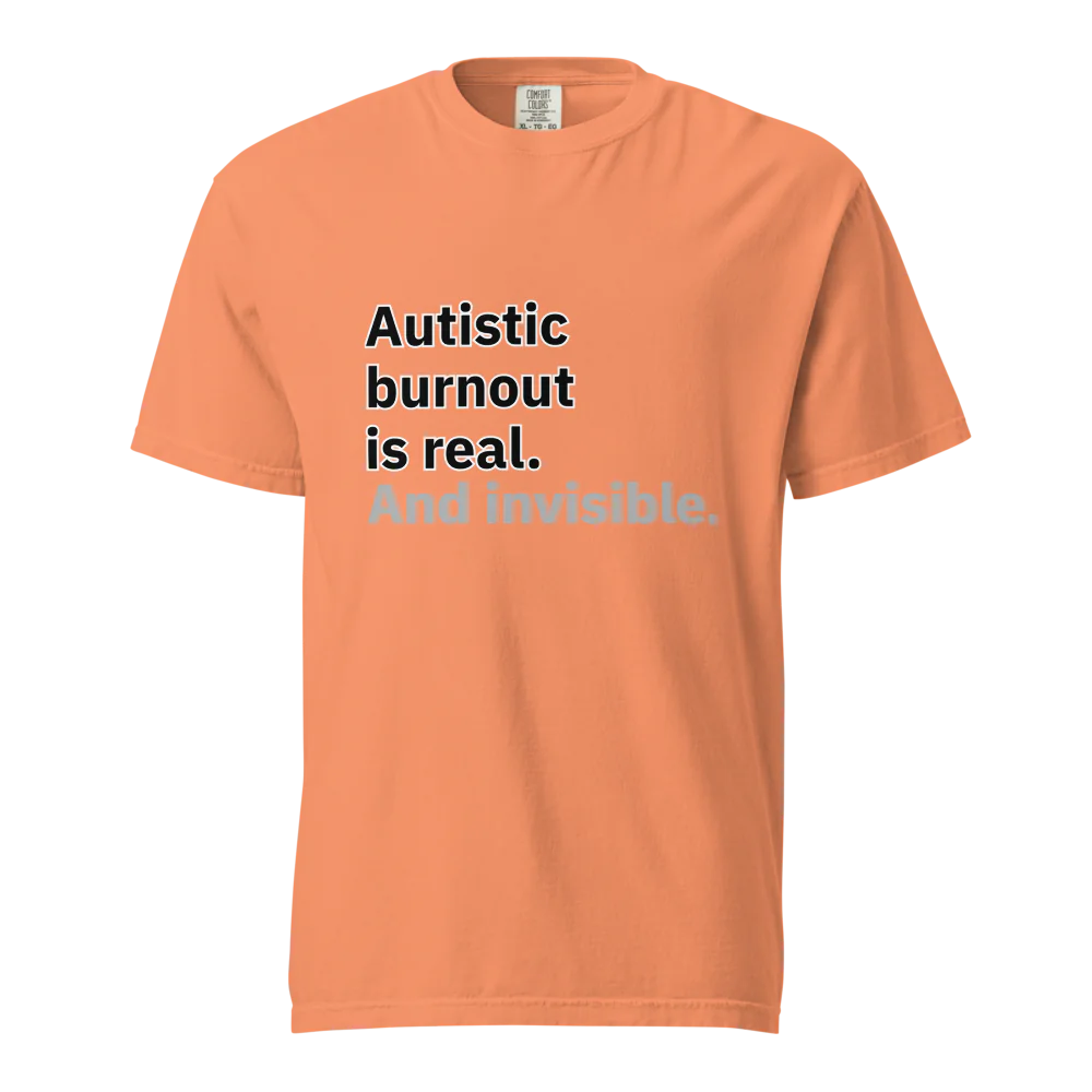 El síndrome de burnout autista es real | Camiseta unisex de tejido grueso | 100 % algodón