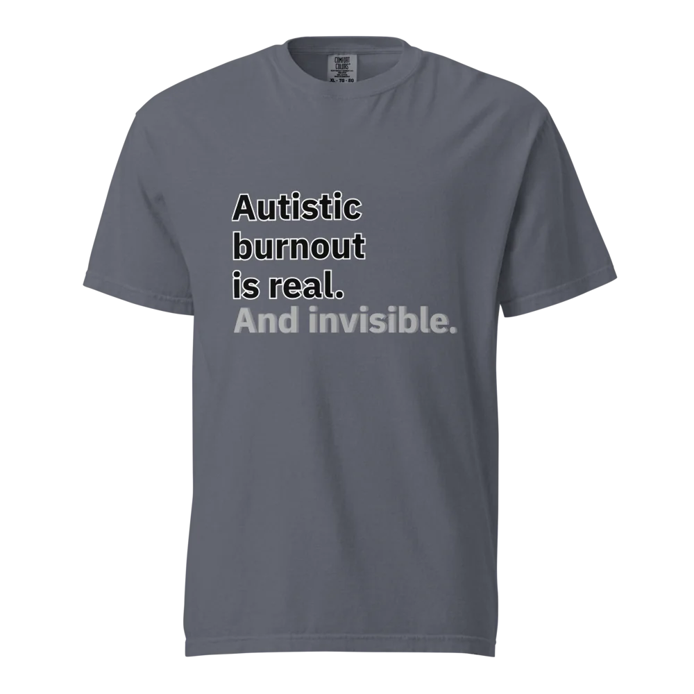 El síndrome de burnout autista es real | Camiseta unisex de tejido grueso | 100 % algodón