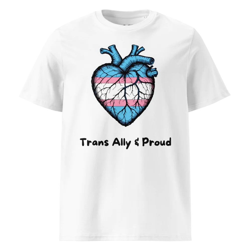 Trans Ally & Proud | Unisex Organic Cotton T-Shirt