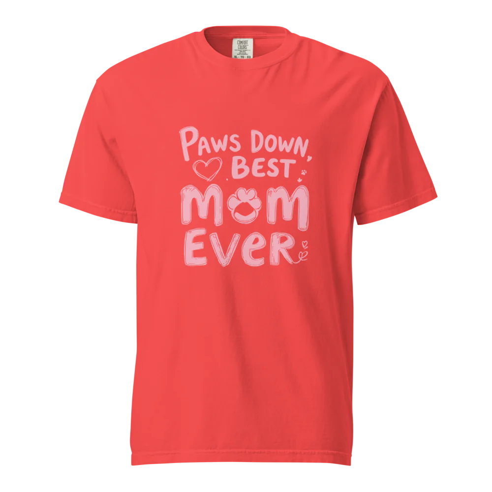 Paws Down, la mejor mamá del mundo | Camiseta unisex de tejido grueso | 100 % algodón