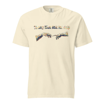 Hombres fuertes piden ayuda | Camiseta unisex de tejido grueso | 100 % algodón